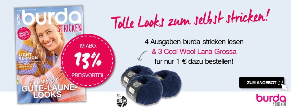 burda stricken - 4 Ausgaben + 3 Cool Wool Lana Grossa